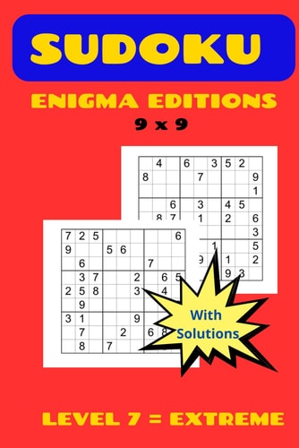 Sudoku Enigma Editions Level 7 = Extreme