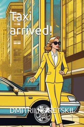 Taxi Arrived!
