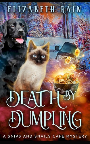 Death by Dumpling: A Cozy Paranormal Women's Fiction (A Snips and Snails Cafe Cozy Mystery Series)