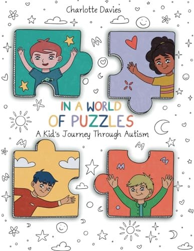 In A World of Puzzles A Kid's Journey Through Autism