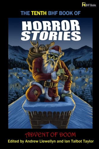 The Tenth Bhf Book of Horror Stories Advent of Doom
