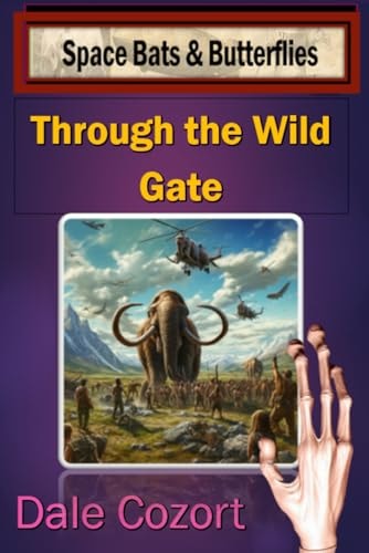 Through the Wild Gate