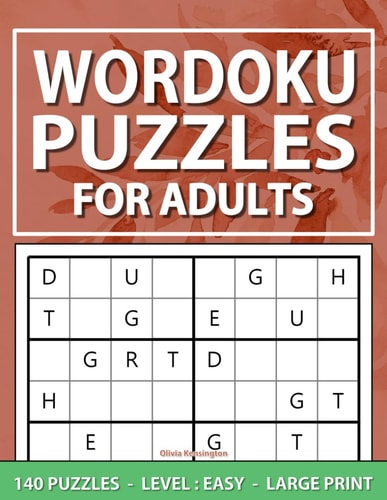 Wordoku Puzzles For Adults Level- Easy, Large Print Word Sudoku Game For Adults And Seniors, 140 Puzzles With Solutions