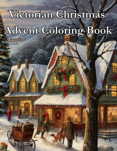Victorian Christmas Advent Coloring Book