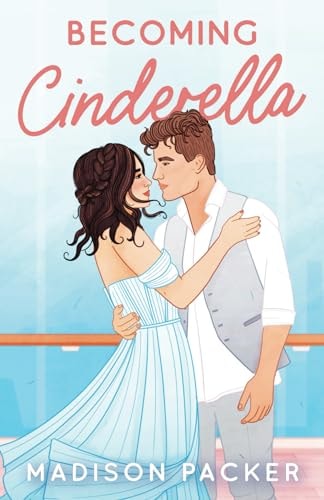 Becoming Cinderella
