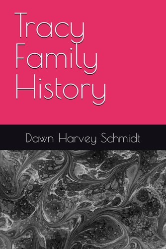 Tracy Family History
