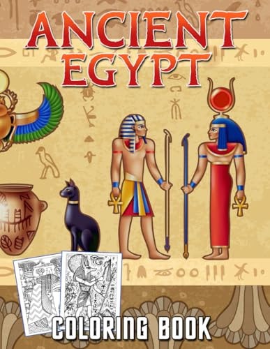 Ancient Egypt Coloring Book Coloring Pages Filled with Jumbo Illustrations For Kids, Boys, Girls