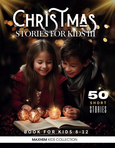 Christmas Stories for Kids 8-12 Christmas Around the World. Trilogy