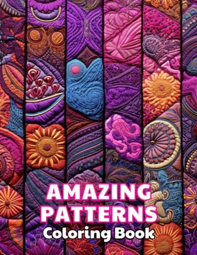Amazing Patterns Coloring Book High Quality +100 Beautiful Designs