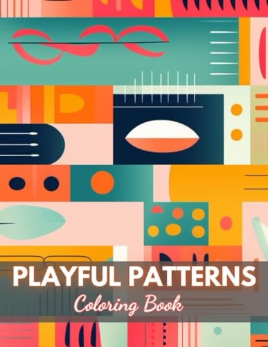 Playful Patterns Coloring Book High-Quality and Unique Coloring Pages