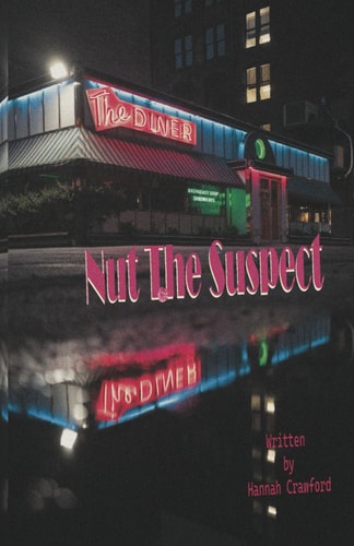 NUT THE SUSPECT.