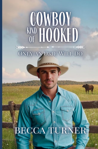 Cowboy Kind of Hooked