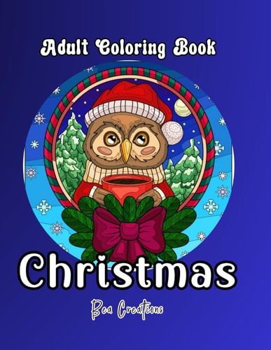 Chirstmas Adult Coloring Book Featuring 50 Enchanting Christmas Patterns