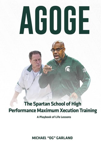 Agoge The Spartan School of High Performance Maximum Xecution Training