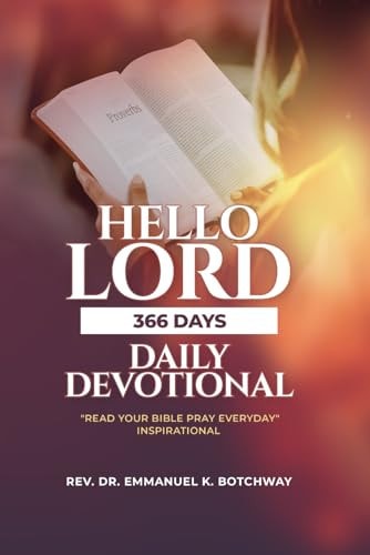 Hello Lord! 366 Days Daily Devotional