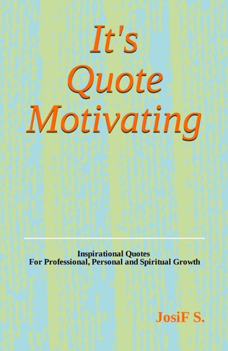 It's Quote Motivating
