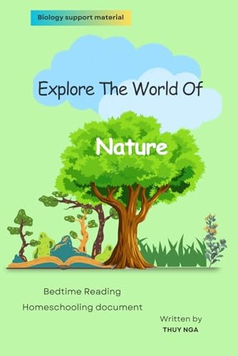 Explore The World Of Nature