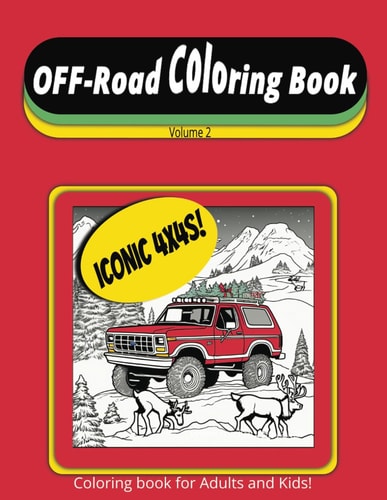 Off-Road Coloring Book Volume 2 4x4s!