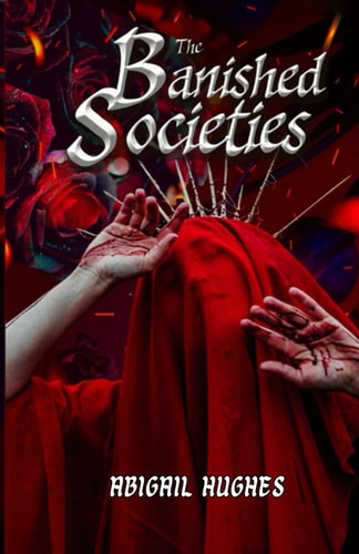The Banished Societies The City of Lilies