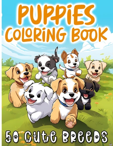Cute Puppies Coloring Book for Kids Ages 4-8 50 Adorable Dog Breeds to Color for Boys & Girls