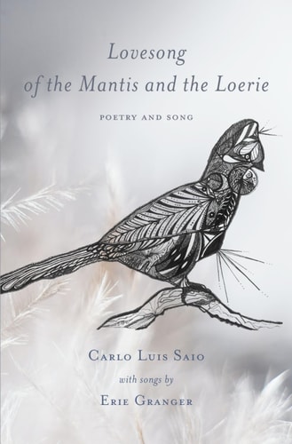 Lovesong of the Mantis and Loerie Poetry and Song