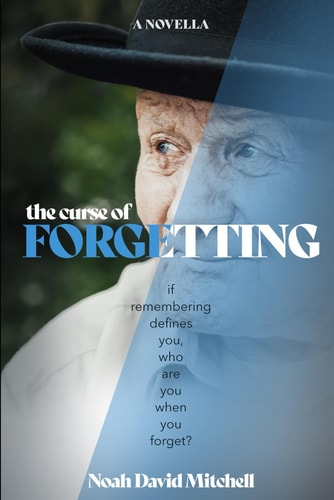The Curse of Forgetting If Remembering Defines You, who are You when You Forget?