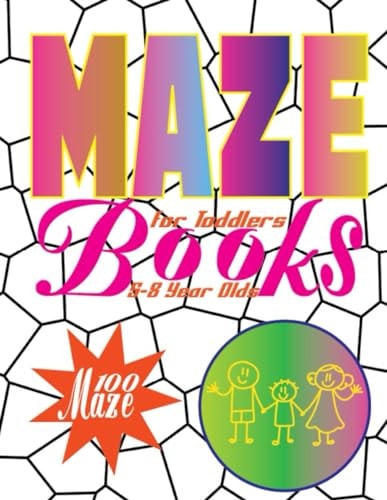 Maze Books For Toddlers 5-8 Year Olds Interactive Toddler-Friendly Mazes for Ages 5 to 8