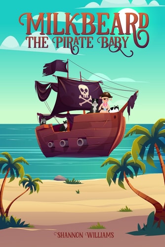Milkbeard The Pirate Baby