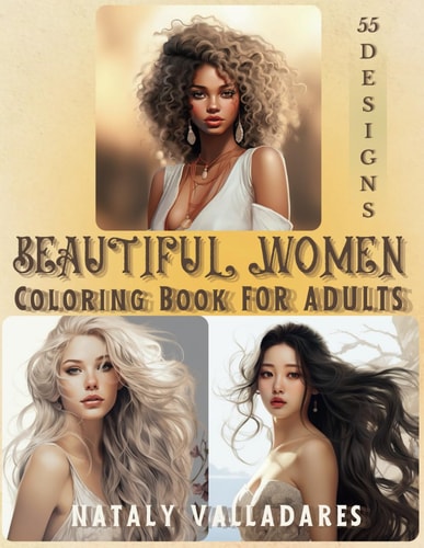 Beautiful Women Coloring Book FOR ADULTS