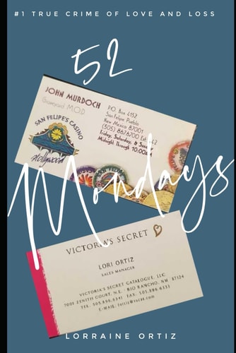 52 Mondays True Story of Intense Love and Loss