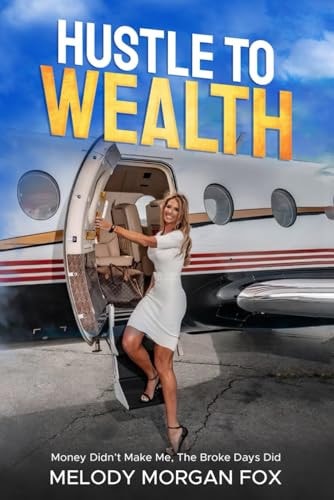 Hustle To Wealth Money Didn't Make Me - The Broke Days Did!