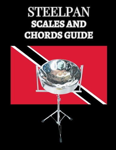 Steelpan Scales and Chords Guide