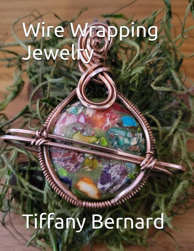Wire Wrapping Jewelry Step-by-Step Instructions Featuring Over 100 Color Photos. "The Saturn Pendant," Book #8 Wire Wrapping Jewelry Series