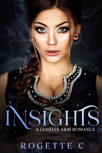 Insights A Lesbian S&M Romance