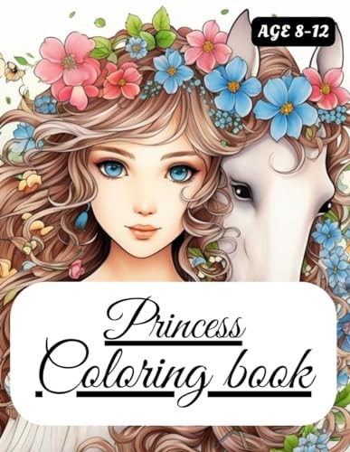 Princess Coloring Book for Kids Age for 8-12