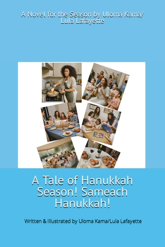 A Tale of Hanukkah Season! Hanukkah Sameach!