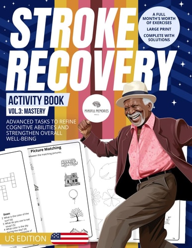 Stroke Recovery Activity Book 3 (US Edition) Mastery: Intricate Tasks with US Themes, Achieving Peak Neural Performance