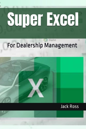 Super Excel For Dealership Management