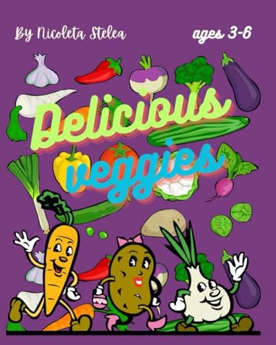 Delicious Veggies