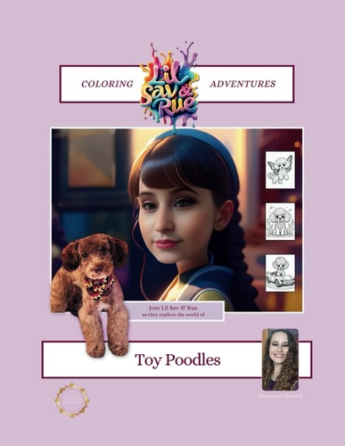 Lil Sav and Rue Coloring Adventures Toy Poodles