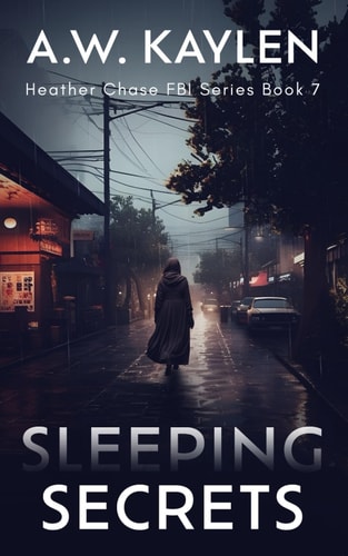 Sleeping Secrets Heather Chase FBI Series Book 7