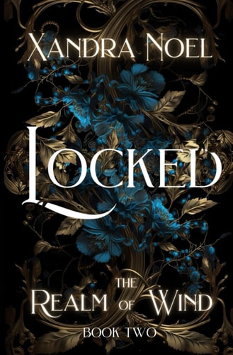 Locked The Realm of Wind Book 2: Dark Fantasy Romance