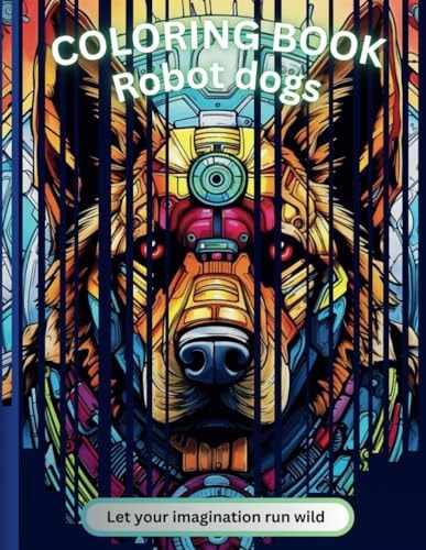 Robot Dogs Coloring Book