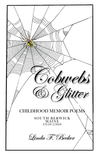 Cobwebs & Glitter Childhood Memoir Poems