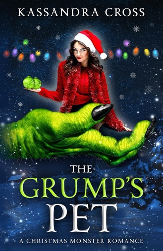 The Grump's Pet A Christmas Monster Romance