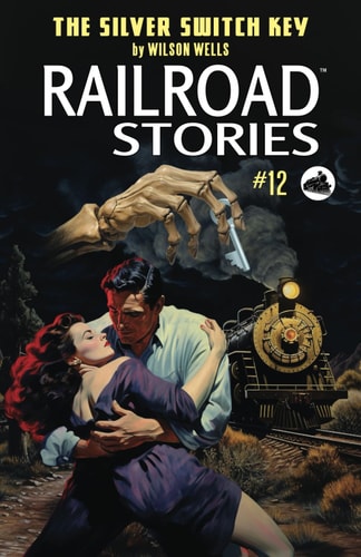Railroad Stories #12 The Silver Switch Key