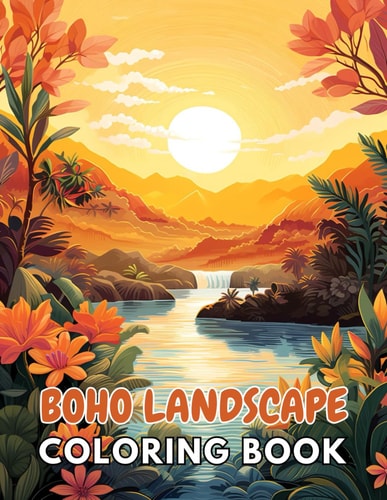 Boho Landscape Coloring Book for Adults 100+ Unique and Beautiful Designs