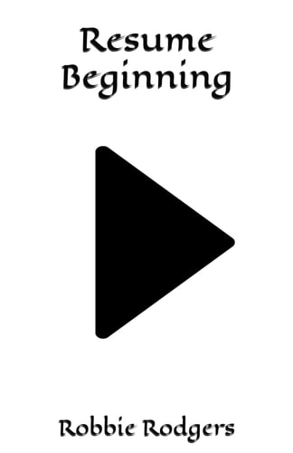 Resume Beginning