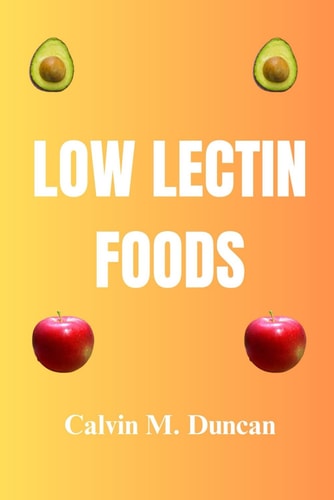 Low Lectin Foods