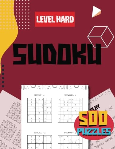 Hard Level Sudoku 500 Puzzles for Teens and Adults with Printed Solutions